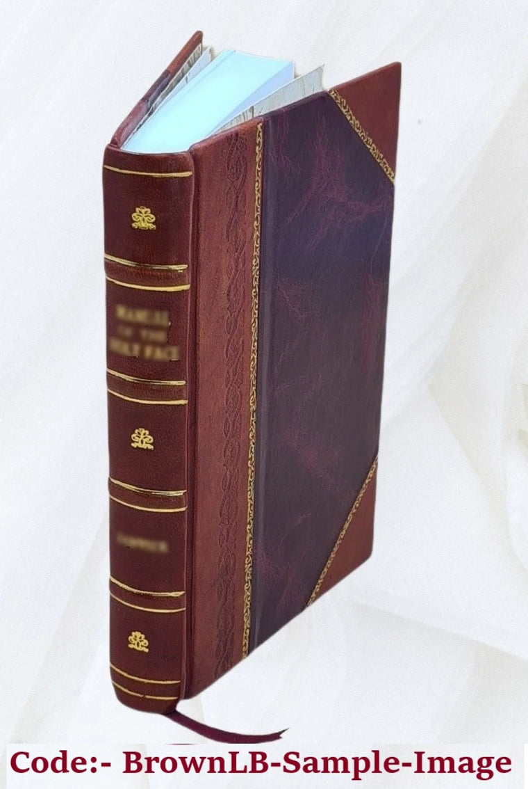 The ladies’ lexicon, and parlour companion … being also particularly adapted to the use of academies and schools. By William Grimshaw … 1846 [Leather Bound]